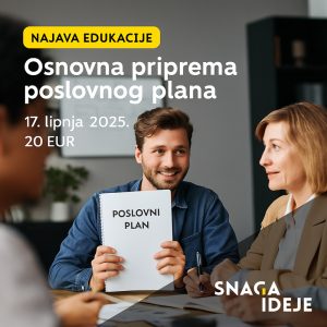 snaga ideje objava za edukaciju izrade poslovnog plana